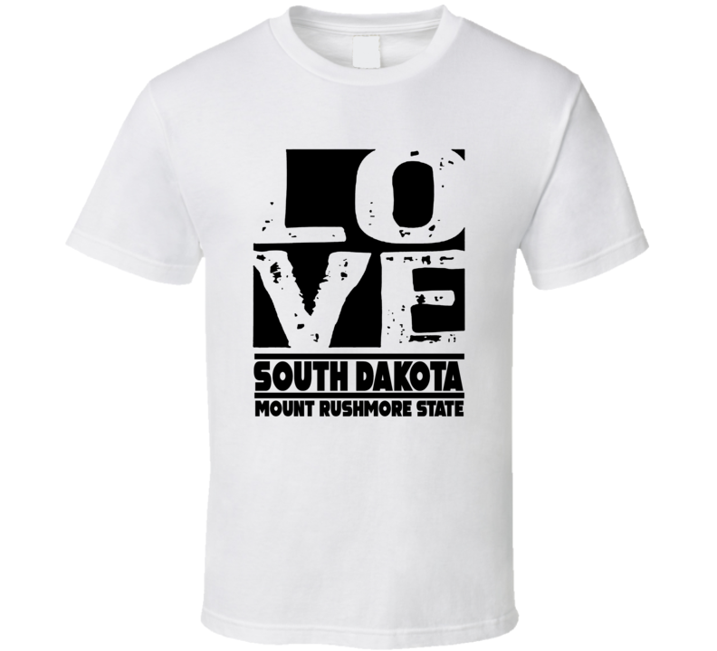 South Dakota Love Mount Rushmore State Hometown Pride T Shirt