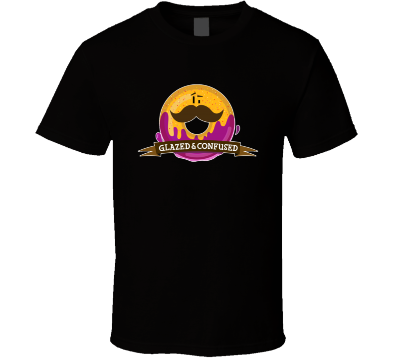Glazed And Confused Wynonna Earp Tv Show Fan T Shirt Glazed And Confused Wynonna Earp Tv Show Fan T Shirt