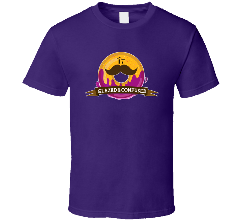 Glazed And Confused Wynonna Earp Tv Show Fan Funny T Shirt Glazed And Confused Wynonna Earp Tv Show Fan Funny T Shirt