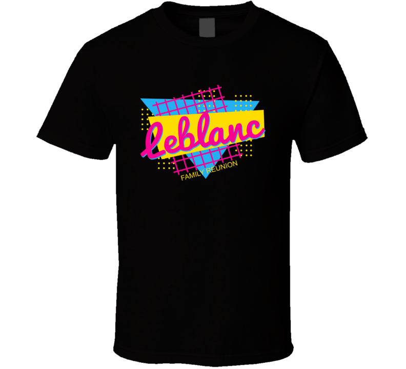 Leblanc Family Reunion Retro Look T Shirt