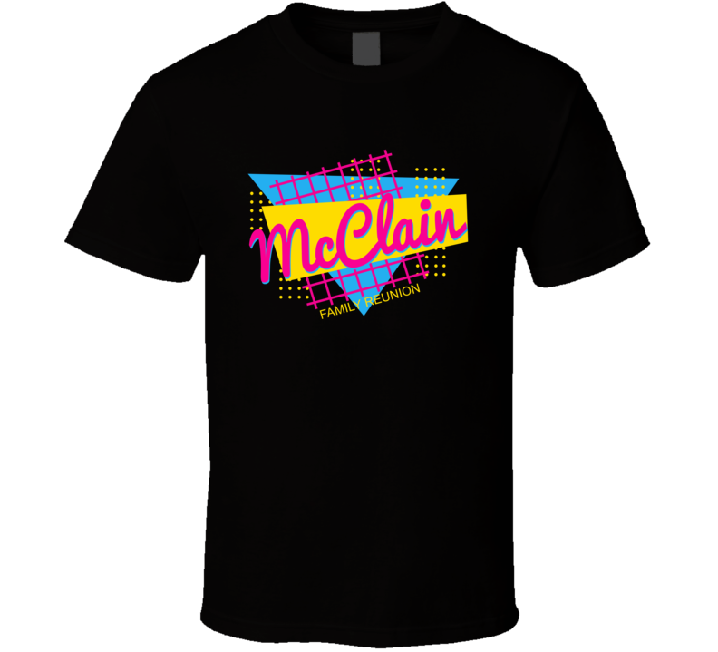 Mcclain Family Reunion Retro Look T Shirt