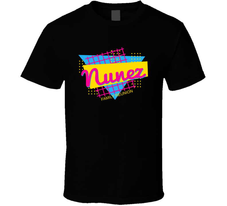 Nunez Family Reunion Retro Look T Shirt