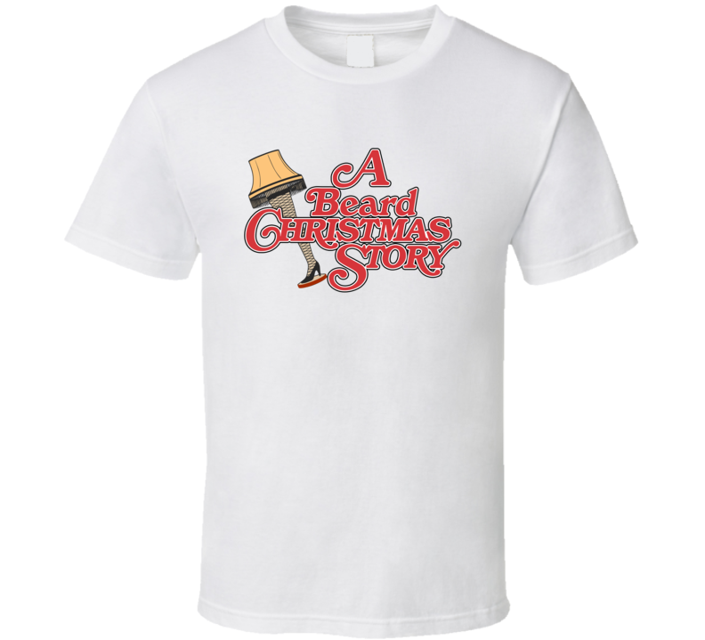 A Beard Christmas Story Movie Inspired Family T Shirt