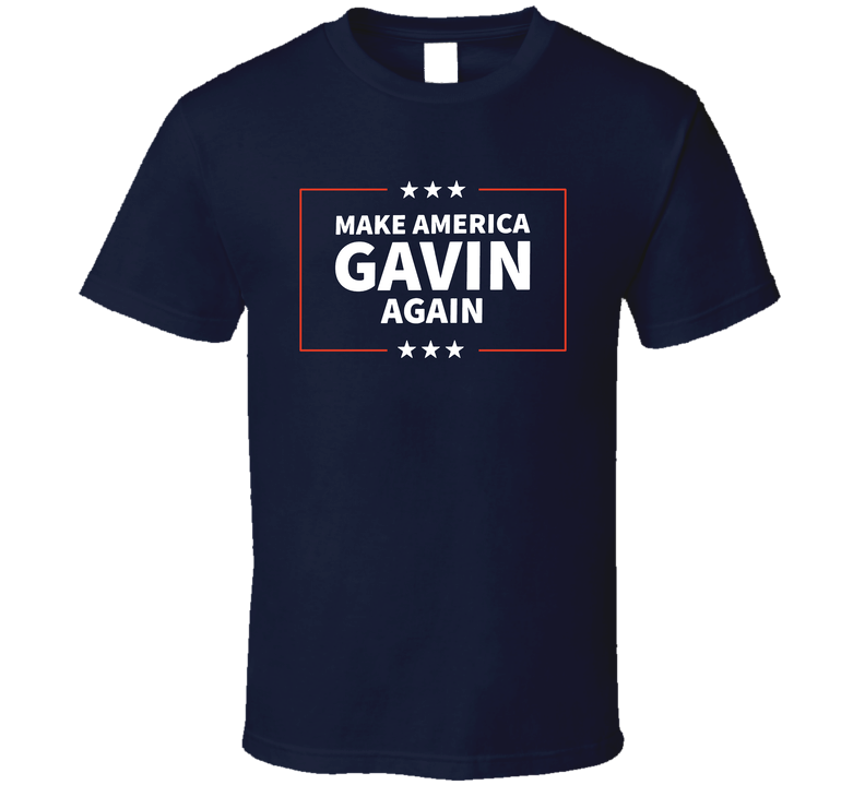 Make America Gavin Again T Shirt