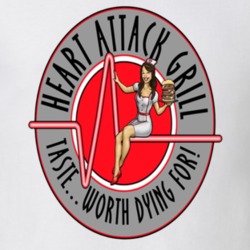 Heart Attack Grill Taste Worth Dying For Fast Food Restaurant T shirt 18421060