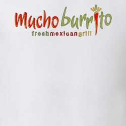 Mucho Burrito Fresh Mexican Grill Popular Mexican Food Restaurant T shirt 18719184