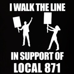 Local 871 I Walk The Line In Support Of Local 871 T shirt 24408938