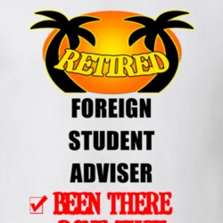 Foreign Student Adviser Retired Been There Done That T shirt 26052192