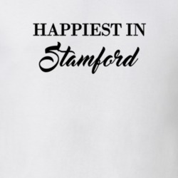 Stamford Happiest In Stamford T shirt 27529862