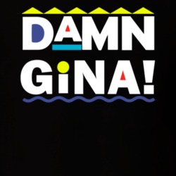 Damn Gina Martin Lawrence TV Show Fan T shirt 29726141
