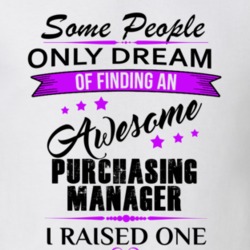 I Raised An Awesome Purchasing Manager T shirt 29939964