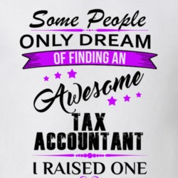 I Raised An Awesome Tax Accountant T shirt 29940754