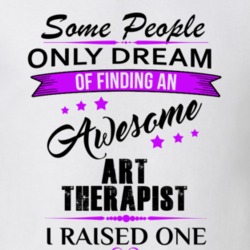 I Raised An Awesome Art Therapist T shirt 29940784