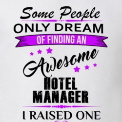 I Raised An Awesome Hotel Manager T shirt 29940819