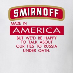 Smirnoff Vodka Happy To Talk About Our Ties To Russia Funny T shirt 30580968