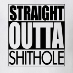 Straight Outta Shithole Trump Hater White T shirt 33193840