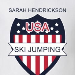 Sarah Hendrickson Ski Jumping Pyeongchang Usa Athletes Sports Fan T Shirt 33474465