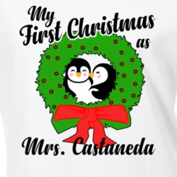 My First Christmas As Mrs Castaneda Cute Christmas T Shirt 35068709