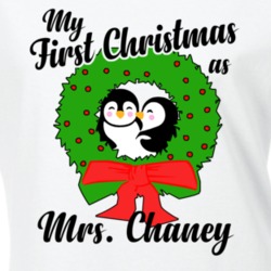 My First Christmas As Mrs Chaney Cute Christmas T Shirt 35068723