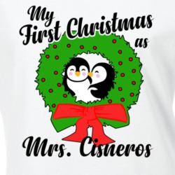 My First Christmas As Mrs Cisneros Cute Christmas T Shirt 35068748