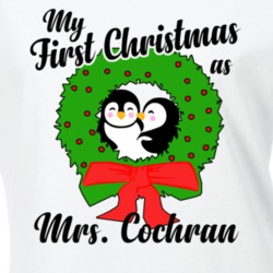 My First Christmas As Mrs Cochran Cute Christmas T Shirt 35068764