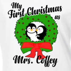 My First Christmas As Mrs Coffey Cute Christmas T Shirt 35068766