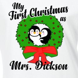 My First Christmas As Mrs Dickson Cute Christmas T Shirt 35068879