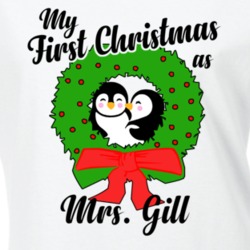 My First Christmas As Mrs Gill Cute Christmas T Shirt 35069053