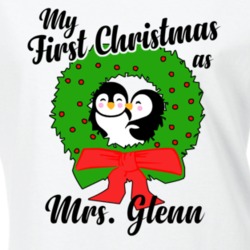 My First Christmas As Mrs Glenn Cute Christmas T Shirt 35069061