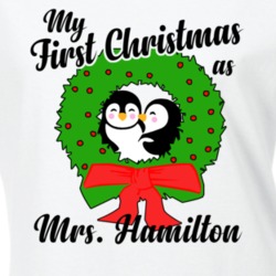 My First Christmas As Mrs Hamilton Cute Christmas T Shirt 35069130