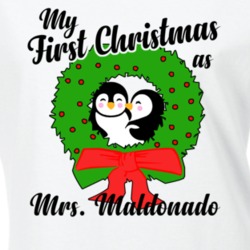 My First Christmas As Mrs Maldonado Cute Christmas T Shirt 35069422