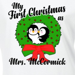 My First Christmas As Mrs Mccormick Cute Christmas T Shirt 35069452