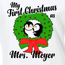 My First Christmas As Mrs Meyer Cute Christmas T Shirt 35069486
