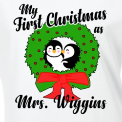 My First Christmas As Mrs Wiggins Cute Christmas T Shirt 35069830