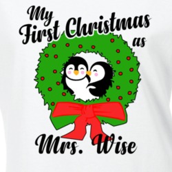 My First Christmas As Mrs Wise Cute Christmas T Shirt 35069841