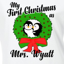 My First Christmas As Mrs Wyatt Cute Christmas T Shirt 35069851