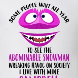 Campbell Some Wait To See Abominable Snowman I Live With Mine Christma 35078094