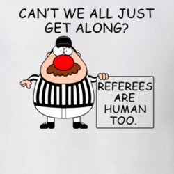 Referee Clown Nose Referees Are Human Too Funny Football Fan T Shirt 35359181