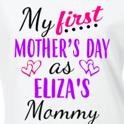 Eliza First Mothers Day As Her Mommy Cute T Shirt 35412732
