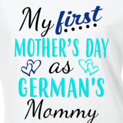 German First Mothers Day As His Mommy Cute T Shirt 35412924