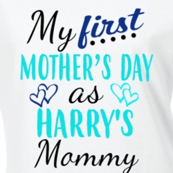 Harry First Mothers Day As His Mommy Cute T Shirt 35413006