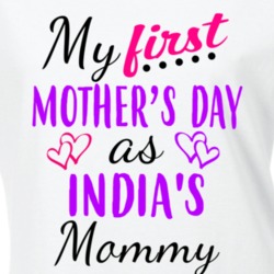 India First Mothers Day As Her Mommy Cute T Shirt 35413013