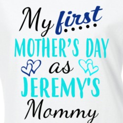 Jeremy First Mothers Day As His Mommy Cute T Shirt 35413223