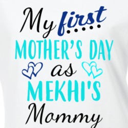 Mekhi First Mothers Day As His Mommy Cute T Shirt 35413642