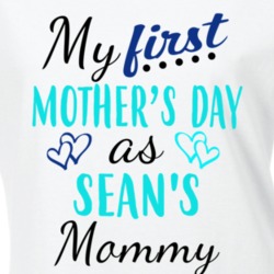 Sean First Mothers Day As His Mommy Cute T Shirt 35413949