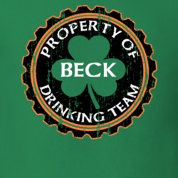 Beck Drinking Team Property Of Beer Cap St Patricks T Shirt 35718370