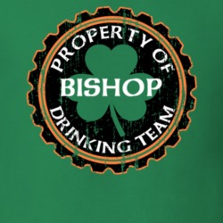 Bishop Drinking Team Property Of Beer Cap St Patricks T Shirt 35718387
