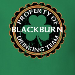 Blackburn Drinking Team Property Of Beer Cap St Patricks T Shirt 35718389