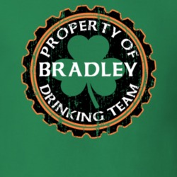 Bradley Drinking Team Property Of Beer Cap St Patricks T Shirt 35718409