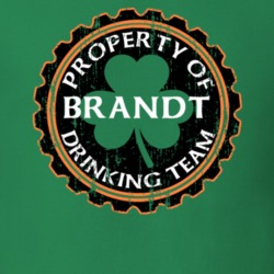 Brandt Drinking Team Property Of Beer Cap St Patricks T Shirt 35718413